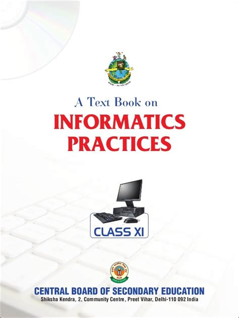 Informatics Practice (XI .